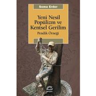 Yeni Nesil Popülizm ve Kentsel Gerilim İletişim Yayınevi