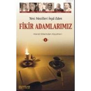 YENI NESILLERI İNŞA EDEN FIKIR ADAMLARIMIZ 1 - Y. SELMAN TAN