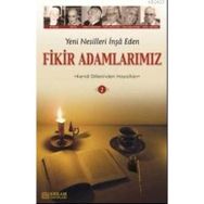 YENI NESILLERI İNŞA EDEN FIKIR ADAMLARIMIZ 2 - Y. SELMAN TAN