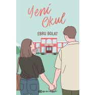 Yeni Okul-Ebru Bolat