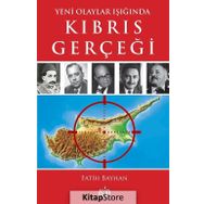 Yeni Olaylar Işığında Kıbrıs Gerçeği - Fatih Bayhan