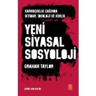 Yeni Siyasal Sosyoloji - Graham Taylor