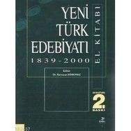 YENI TÜRK EDEBİYATI EL KİTABI 1839-2000 - RAMAZAN KORKMAZ