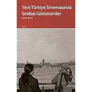 Yeni Türkiye Sinemasında Sınıfsal Görünümler - Doruk Yayınları