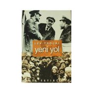 YENI YOL - LEV TROÇKİ