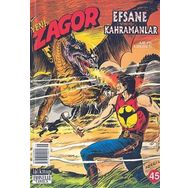 Yeni Zagor Sayı: 45 - Efsane Kahramanlar - Moreno Burattini