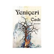 Yeniçeri ve Cadı - Selami Genli