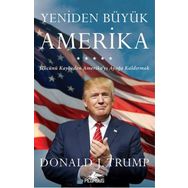 Yeniden Büyük Amerika - Donald Trump