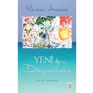 Yeni’den Doğanlara - Sibel Atasoy