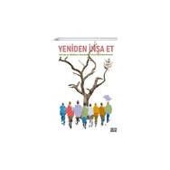 Yeniden İnşa Et - Alper Yılmaz