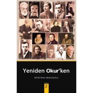 Yeniden Okurken - Metin Önal Mengüşoğlu