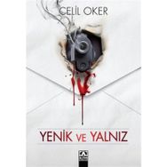 Yenik ve Yalnız - Celil Oker