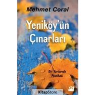 Yeniköy'ün Çınarları - Mehmet Coral