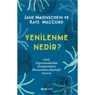 Yenilenme Nedir? Alfa Yayınları