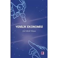 Yenilik Ekonomisi - Şiir Erkök Yılmaz