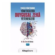 Yenilik Yönetiminde Yöneticilerin Duygusal Zeka Yetenekleri - Ali Gürsoy