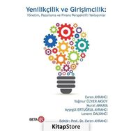 Yenilikçilik Ve Girişimcilik - Evren Ayrancı