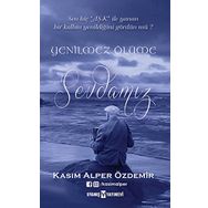 Yenilmez Ölüme Sevdamız - Kasım Alper Özdemir