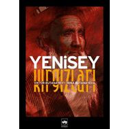 YENISEY KIRGIZLARI FOLKLOR VE TARIH - VIKTOR BUTANAYEV, IRINA BUTANAYEVA´DAN YAŞAR GÜMÜŞ