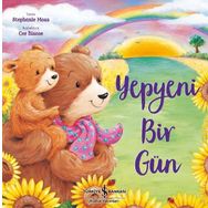 Yepyeni Bir Gün - Stephanie Moss