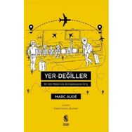 Yer-Değiller - Marc Auge