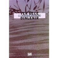 YER GECE DINLENIR - YAVUZ ÖZDEM