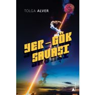 Yer Gök Savaşı - Tolga Alver
