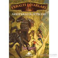 Yeraltı Diyarları 3 - Akrep Kral’ın İntikamı - Tony Abbott