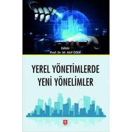 Yerel Yönetimlerde Yeni Yönelimler Ekin Yayınevi