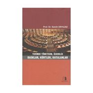YERINDE YÖNETİŞİM, ÖZERKLİK BASKLAR, KÜRTLER, KATALANLAR - SEMIH ERYILDIZ