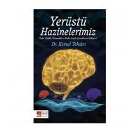 Yerüstü Hazinelerimiz - Kemal Tekden