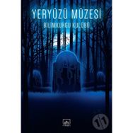 Yeryüzü Müzesi - Bilimkurgu Kulübü