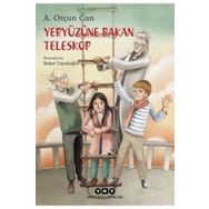 Yeryüzüne Bakan Teleskop-Orçun Can