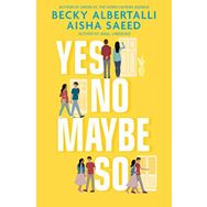 Yes No Maybe So - Becky Albertalli , Aisha Saeed
