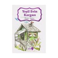 Yeşil Evin Kargası - Fatma Ayhan