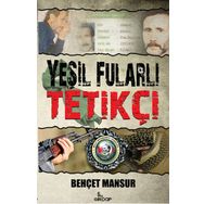Yeşil Fularlı Tetikçi - Behçet Mansur