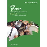 YEŞIL POLITIKA - DEREK WALL