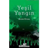 Yeşil Yangın - Aydın Uysal
