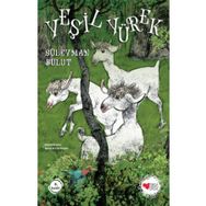 Yeşil Yürek Kayabeyi - Süleyman Bulut Can