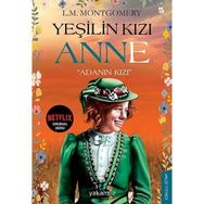 Yeşilin Kızı Anne - Adanın Kızı - L. M. Montgomery