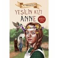 Yeşilin Kızı Anne Avonlea - Yeşil - Lucy Maud Montgomery