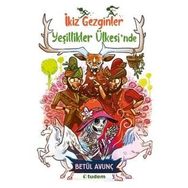 Yeşillikler Ülkesi`nde İkiz Gezginler - Tudem Yayınları