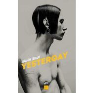 Yestergay - İbrahim Serhat