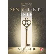 YETER KI SEN İSTE PSIKOTERAPI ÖYKÜLERİ - FÜSUN SAKA
