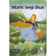 Yeterki Sevgi Olsun - Savaş Ünlü