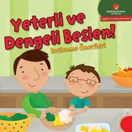 Yeterli Ve Dengeli Beslen! Beslenme Önerileri - Kolektif