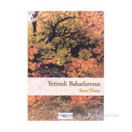 YETIMDI BAHARLARIMIZ - SUAT ÖNEY