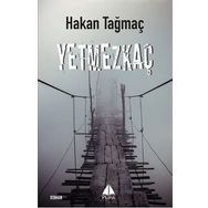 Yetmezkaç - Hakan Tağmaç