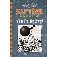 Yıktı Geçti - Saftirik Gregin Günlüğü 14 - Jeff Kinney