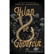 Yılan ve Güvercin - Shelby Mahurin